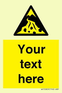 Custom Warning: Debris flow zone
